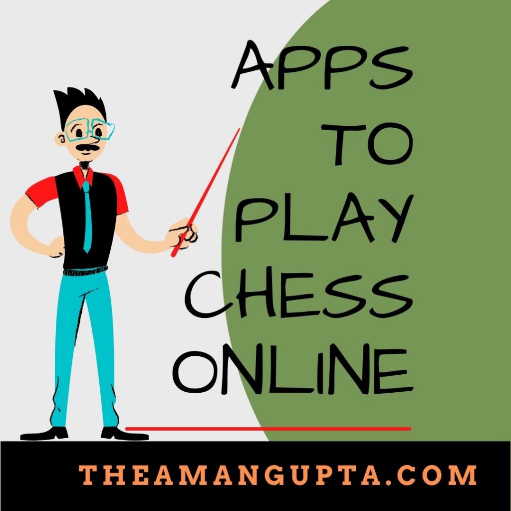6 Apps To Play Chess Online|Play Chess|Tannu Rani| Theamangupta