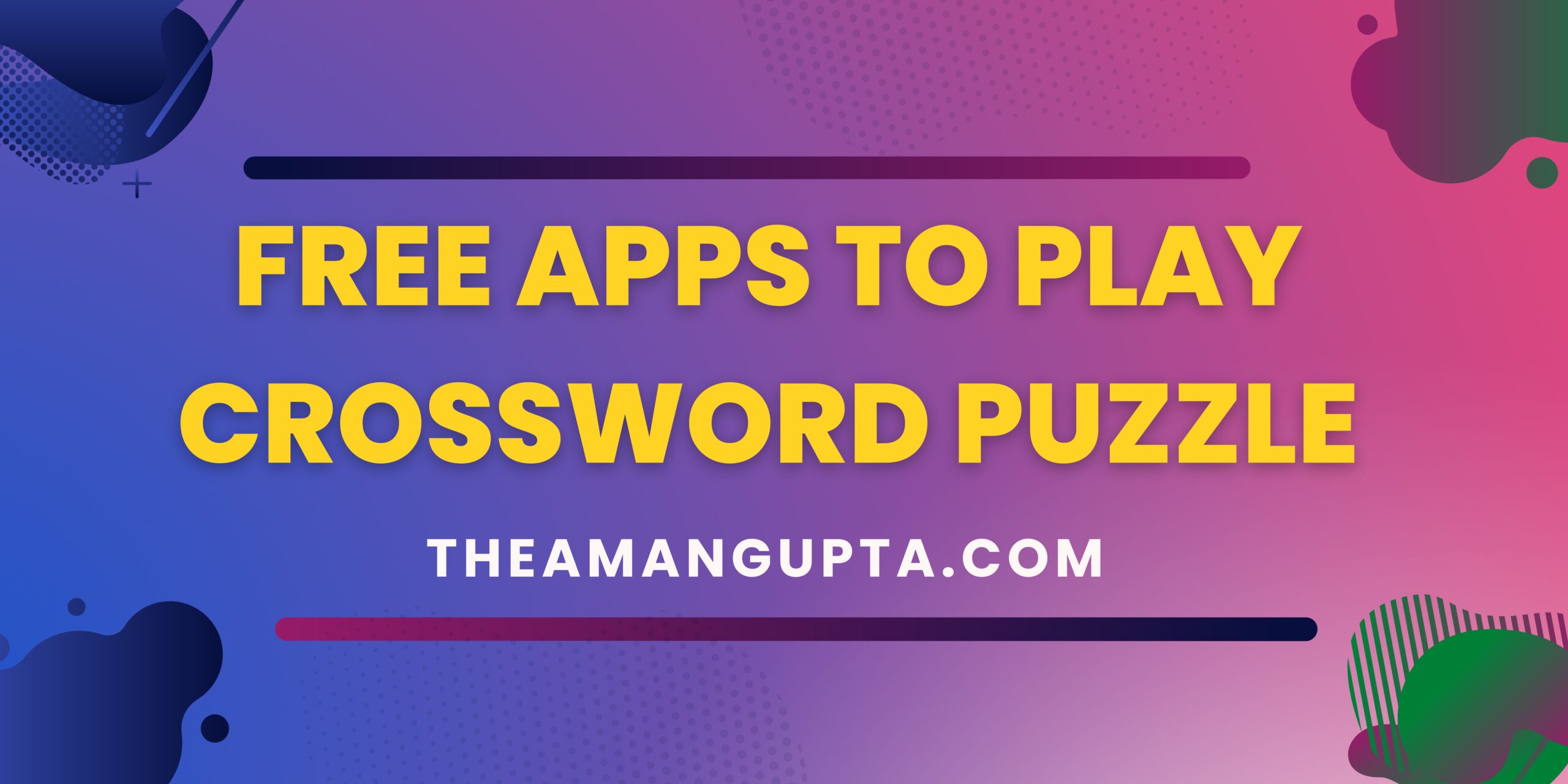 Free Apps To Play Crossword Puzzle|Crossword Puzzle|Tannu Rani|Theamangupta
